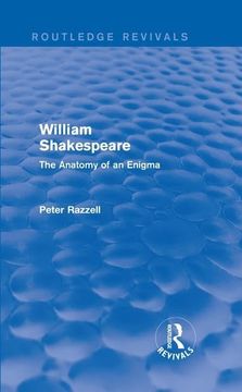 portada Routledge Revivals: William Shakespeare: The Anatomy of an Enigma (1990): The Anatomy of an Enigma (en Inglés)