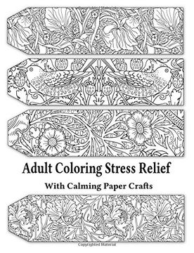 portada Adult Coloring Stress Relief with Calming Paper Crafts: Volume 1