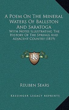 portada a poem on the mineral waters of ballston and saratoga: with notes illustrating the history of the springs and adjacent country (1819)