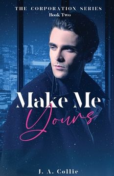 portada Make Me Yours (en Inglés)
