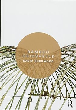 portada Bamboo Gridshells (en Inglés)