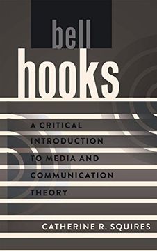 portada bell hooks: A Critical Introduction to Media and Communication Theory