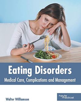portada Eating Disorders: Medical Care, Complications and Management (en Inglés)