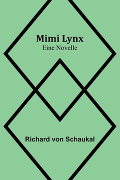 portada Mimi Lynx: Eine Novelle (in German)