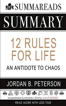 portada Summary of 12 Rules for Life: An Antidote to Chaos by Jordan b. Peterson 