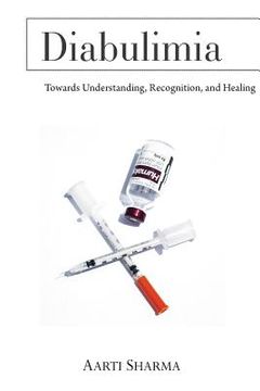 portada Diabulimia: Towards Understanding, Recognition, and Healing (en Inglés)