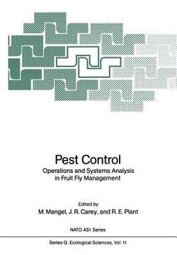 portada pest control: operations and systems analysis in fruit fly management (in English)
