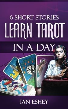 portada 6 Short Stories: Learn Tarot in a Day