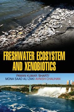 portada Freshwater Ecosystem and Xenobiotics