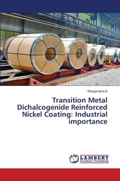 portada Transition Metal Dichalcogenide Reinforced Nickel Coating: Industrial importance