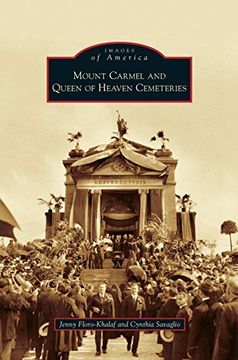 portada Mount Carmel and Queen of Heaven Cemeteries (en Inglés)