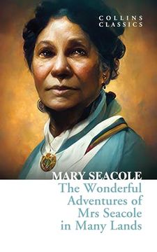 Wonderful Adventures of Mrs. Seacole in Many Lands (en Inglés)