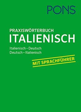 portada Pons Praxis-Wörterbuch Italienisch: Italienisch-Deutsch / Deutsch-Italienisch. Mit Sprachführer.