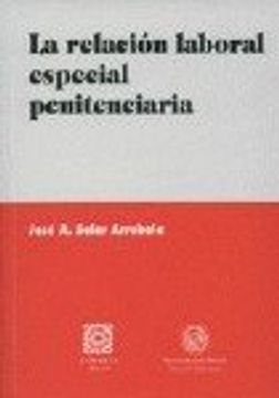 portada La relación laboral especial penitenciaria (in Spanish)