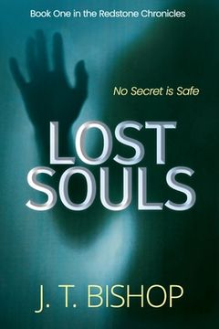 portada Lost Souls: A Redstone Chronicles Thriller (en Inglés)