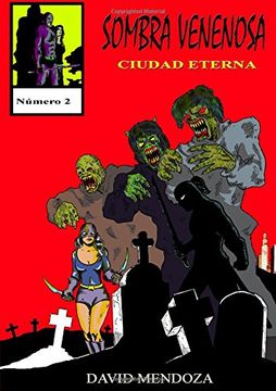 portada Sombra Venenosa Ii: Ciudad Eterna (Spanish Edition)