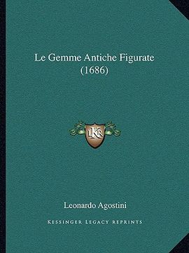 portada Le Gemme Antiche Figurate (1686) (en Italiano)