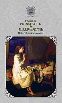 portada Fables, Prince Otto & the Merry men and Other Tales and Fables (en Inglés)
