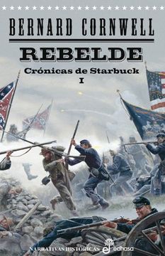 portada Crónicas de Starbuck i. Rebelde