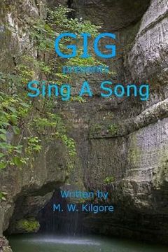 portada Gig presents Sing a Song: Sing a Song (en Inglés)