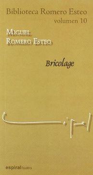 portada Biblioteca Romero Esteo: Bricolage: 10 (Espiral
