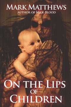 portada On The Lips of Children (en Inglés)