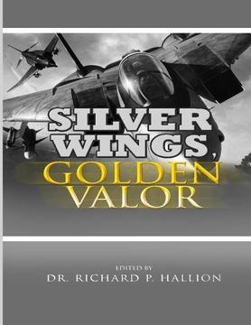 portada Silver Wings, Golden Valor: The USAF Remembers Korea