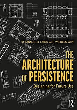 portada The Architecture of Persistence: Designing for Future use (in English)