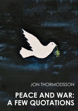 portada Peace and War: A Few Quotations