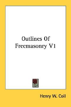 portada outlines of freemasonry v1 (en Inglés)