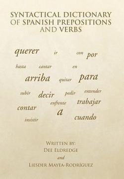 portada Syntactical Dictionary of Spanish Prepositions and Verbs (en Inglés)