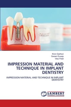 portada Impression Material and Technique in Implant Dentistry (in English)