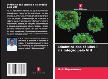 portada Dinâmica das Células t na Infeção Pelo vih (in Portuguese)