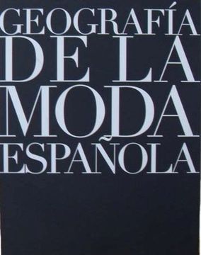 portada Geografia de la Moda Española (in Spanish)