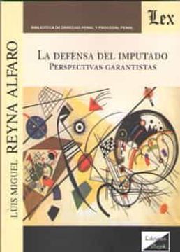 portada Defensa del Imputado, la (in Spanish)