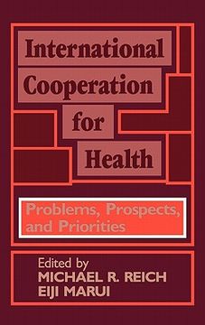 portada international cooperation for health: problems, prospects, and priorities (en Inglés)