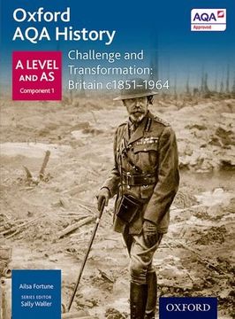 portada Oxford AQA History for A Level: Challenge and Transformation: Britain c1851-1964