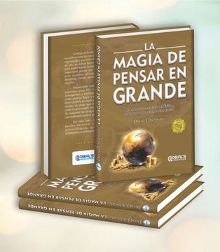 portada La Magia de Pensar en Grande (in Spanish)