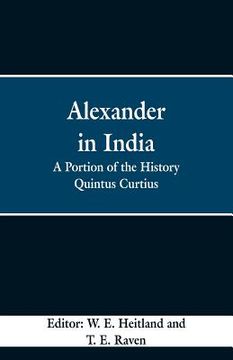 portada Alexander in India: A Portion of the History Quintus Curtius (en Inglés)