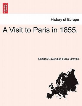 portada a visit to paris in 1855. (en Inglés)