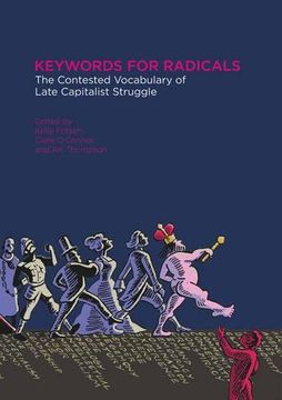 portada Keywords for Radicals: The Contested Vocabulary of Late-Capitalist Struggle
