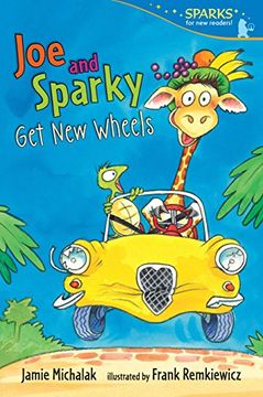 portada Joe and Sparky get new Wheels: Candlewick Sparks 