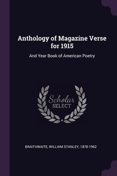 portada Anthology of Magazine Verse for 1915: And Year Book of American Poetry