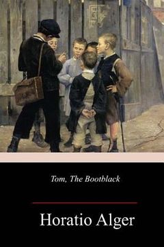 portada Tom, The Bootblack (in English)