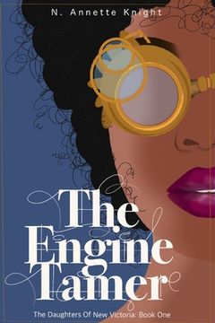 portada The Engine Tamer: An Adventure Novel (en Inglés)