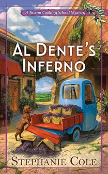 portada Al Dente's Inferno (a Tuscan Cooking School Mystery) (en Inglés)