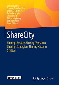 portada Sharecity: Sharing-Ansätze, Sharing-Verhalten, Sharing-Strategien, Sharing-Cases in Städten (in German)