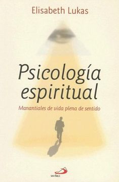 portada Psicologia Espiritual: Manantiales de Vida Plena de Sentido (Coleccion Noesis) (in Spanish)
