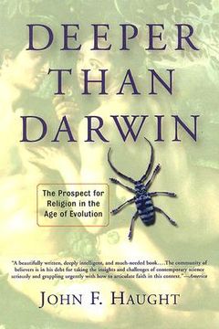 portada deeper than darwin: the prospect for religion in the age of evolution