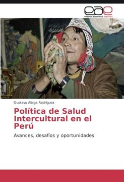 portada Política de Salud Intercultural en el Perú: Avances, desafíos y oportunidades (Spanish Edition)